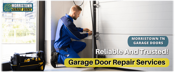 Garage Door Repair Morristown TN